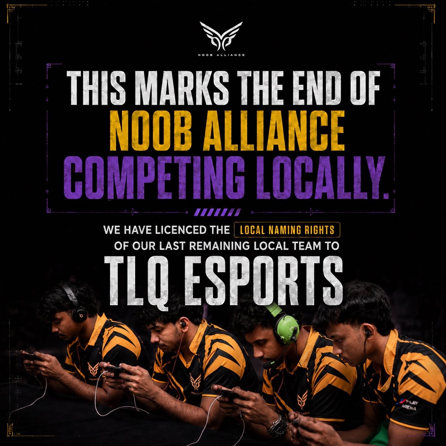 Noob Alliance local team transition to TLQ Esports statement artwork